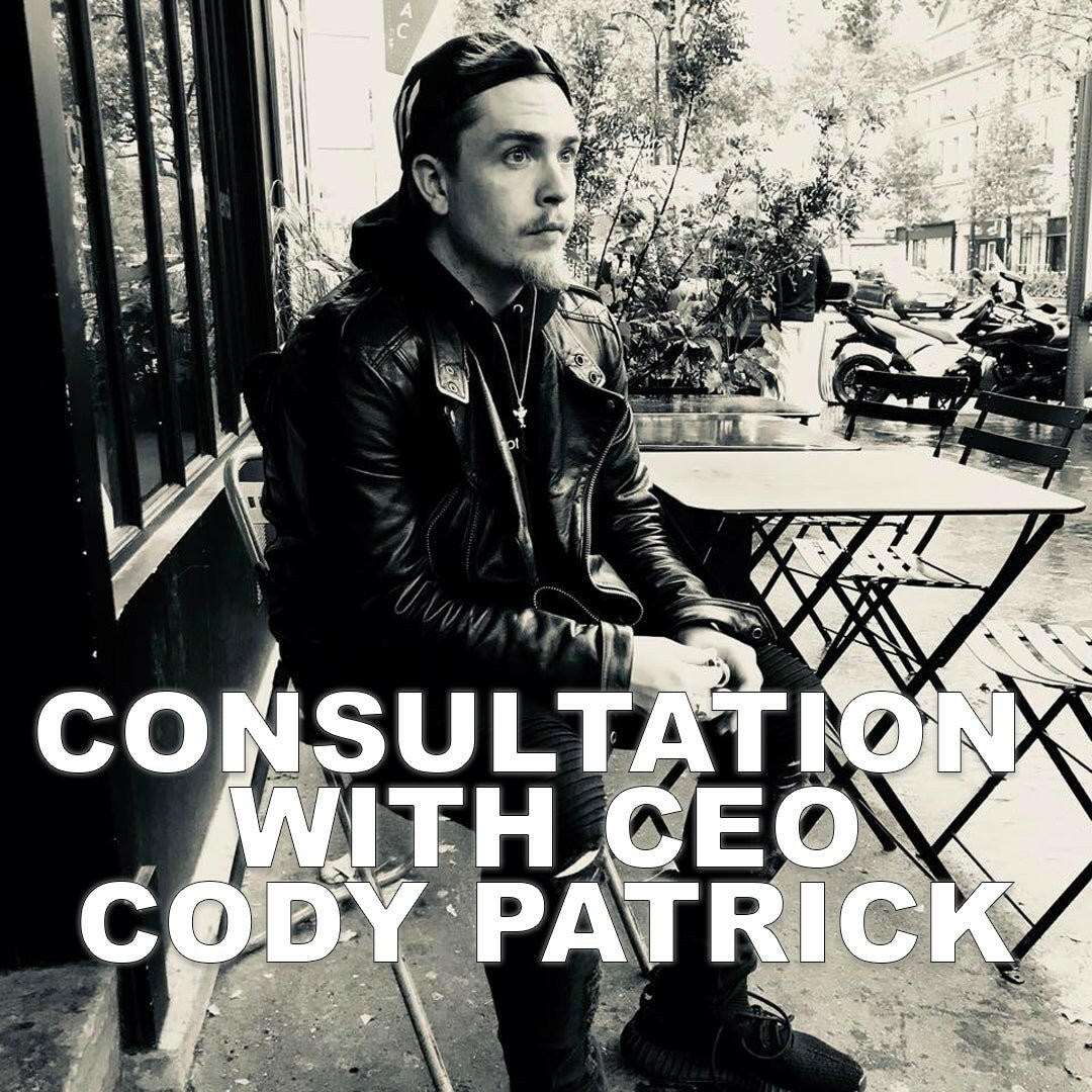 Consultation with CEO Cody Patrick A&R